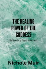The Healing Power of the Goddess
