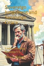 Sovereign Judgement and Sovereign Grace