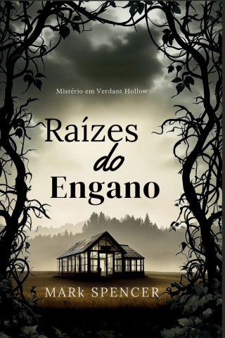 Raízes do Engano