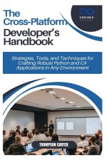 The Cross-Platform Developer's Handbook