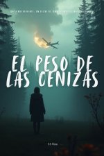 El Peso de las Cenizas