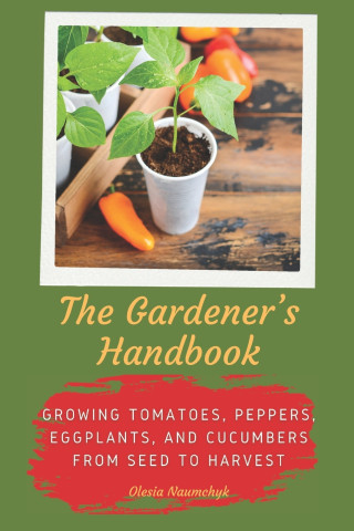 The Gardener's Handbook