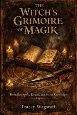 The Witch's Grimoire of Magik