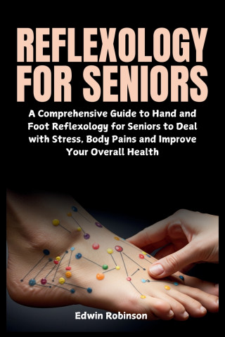 Reflexology for Seniors