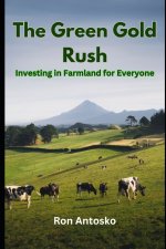 The Green Gold Rush