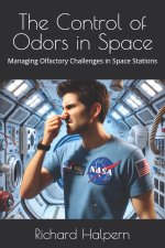 The Control of Odors in Space