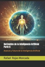 Horizontes de la Inteligencia Artificial, Parte 6