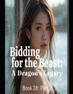 Bidding for the Beast