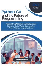 Python, C#, and the Future of Programming