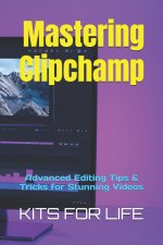 Mastering Clipchamp