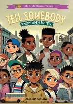 Tell Somebody