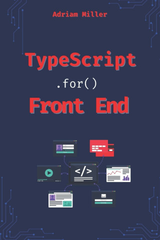 Typescript for Front End Development
