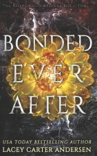 Bonded Ever After