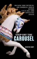 Step Off The Carousel