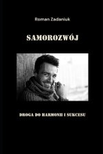 Samorozwój Droga do harmonii i sukcesu