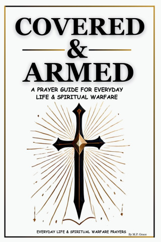 Covered & Armed