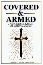 Covered & Armed