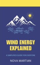Wind Energy Explained
