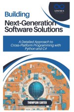 Building Next-Generation Software Solutions