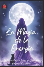 La Magia de la Energía