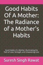 Good Habits Of A Mother