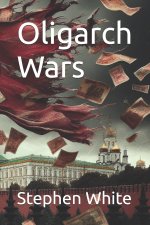 Oligarch Wars