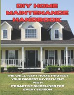 DIY Home Maintenance Handbook