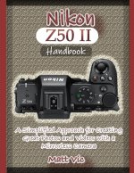 Nikon Z50 II Handbook