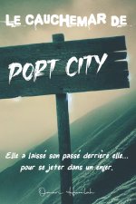 Le cauchemar de Port City