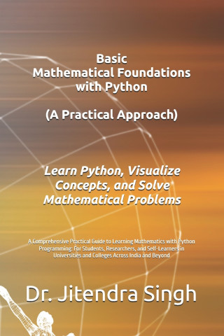 Basic Mathematical Foundations with Python