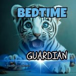 BEDTIME GUARDIAN