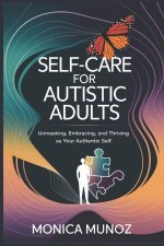 SELF-CARE FOR AUTISTIC ADULTS