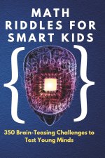 Math Riddles for Smart Kids