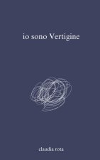 io sono Vertigine