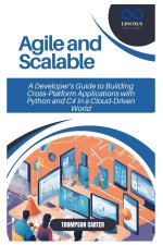 Agile and Scalable