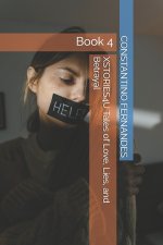XSTORIES4U Tales of Love, Lies, and Betrayal