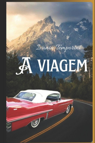A viagem