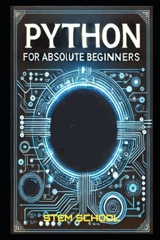 Python for Absolute Beginners
