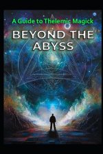 A Guide to Thelemic Magick