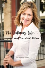 No Ordinary Life