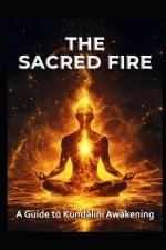 A Guide to Kundalini Awakening