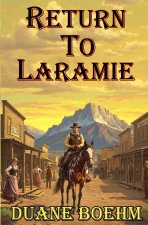 Return To Laramie
