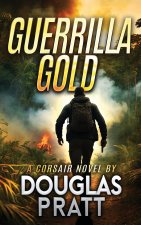 Guerrilla Gold