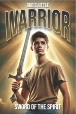 God's Little Warrior