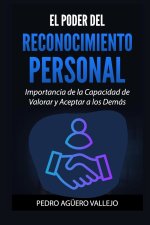 El Poder del Reconocimiento Personal
