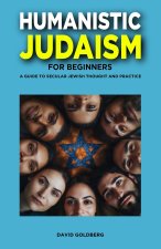 Humanistic Judaism for Beginners