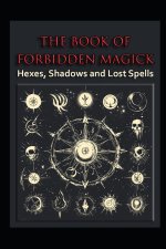 The Book of Forbidden Magick