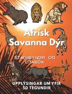 Afrísk Savanna Dýr
