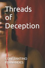Threads of Deception