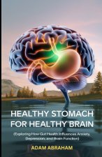 HEALTHY STOMACH FOR HEALTHY BRAIN
